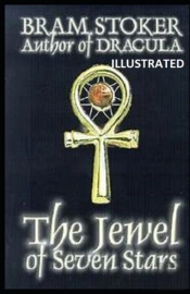 The Jewel Of Seven Stars Illustrated