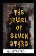 The Jewel Of Seven Stars Illustrated