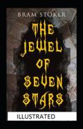 The Jewel Of Seven Stars Illustrated