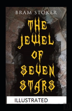 Bertrand.pt - The Jewel Of Seven Stars Illustrated