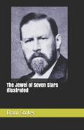 The Jewel Of Seven Stars Illustrated