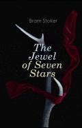 The Jewel Of Seven Stars Illustrated