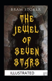 The Jewel Of Seven Stars Illustrated