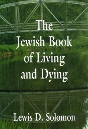 The Jewish Book Of Living And Dying
