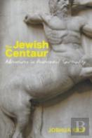 The Jewish Centaur