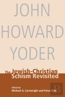 The Jewish-Christian Schism