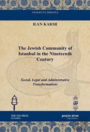 The Jewish Community Of Istanbul In The Nineteenth Century