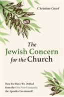 The Jewish Concern For The Church