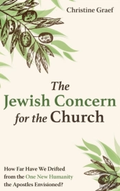 The Jewish Concern For The Church