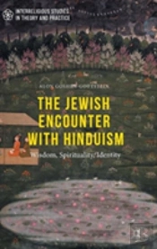 The Jewish Encounter With Hinduism