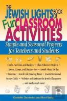The Jewish Lights Book Of Fun Classroom Activities
