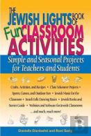 The Jewish Lights Book Of Fun Classroom Activities