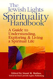 The Jewish Lights Spirituality Handbook