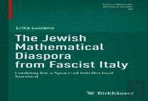 The Jewish Mathematical Diaspora From Fascist Italy