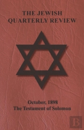 The Jewish Quarterly Review - October, 1898 - The Testament Of Solomon