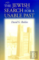 The Jewish Search For A Usable Past