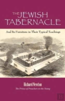 Bertrand.pt - The Jewish Tabernacle: And Its Furniture