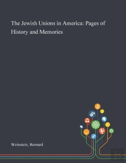 Bertrand.pt - The Jewish Unions In America