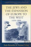 The Jews And The Expansion Of Europe To The West, 1450-1800