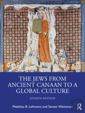 The Jews From Ancient Canaan To A Global Culture
