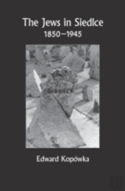 Bertrand.pt - The Jews In Siedlce 1850-1945