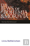 The Jews Of Bohemia And Moravia
