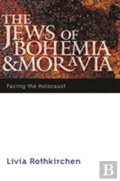 The Jews Of Bohemia And Moravia