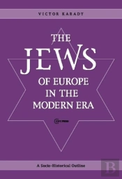 The Jews Of Europe In The Modern Era