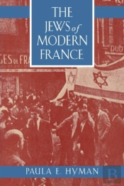 The Jews Of Modern France