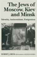 The Jews Of Moscow, Kiev And Minsk