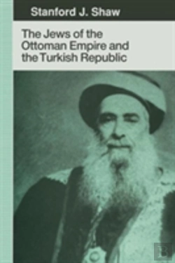 Bertrand.pt - The Jews Of The Ottoman Empire And The Turkish Republic