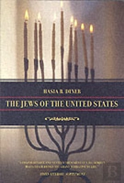 The Jews Of The United States, 1654 To 2000