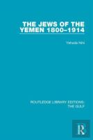 The Jews Of The Yemen, 1800-1914