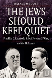 The Jews Should Keep Quiet
