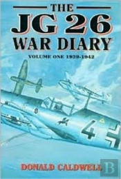 The Jg 26 War Diary