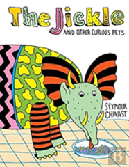 The Jickle And Other Curious Pets