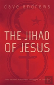 The Jihad Of Jesus