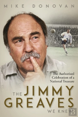 Bertrand.pt - The Jimmy Greaves We Knew
