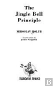 The Jingle Bell Principle