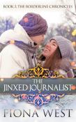 The Jinxed Journalist