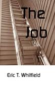 The Job