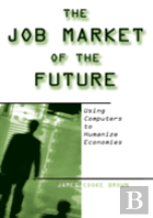 The Job Market Of The Future