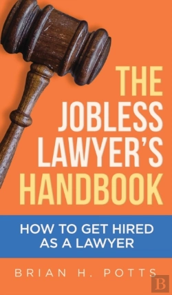 Bertrand.pt - The Jobless Lawyer'S Handbook