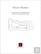 The John Cage Experiences 8 Solos, Duos Ou Trios (Avec Choses)