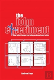 The John Experiment