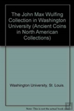 Bertrand.pt - The John Max Wulfing Collection In Washington University