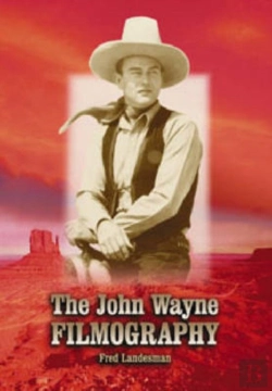 Bertrand.pt - The John Wayne Filmography