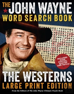 Bertrand.pt - The John Wayne Word Search Book - The Westerns Large Print Edition