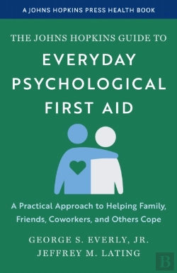 Bertrand.pt - The Johns Hopkins Guide To Everyday Psychological First Aid