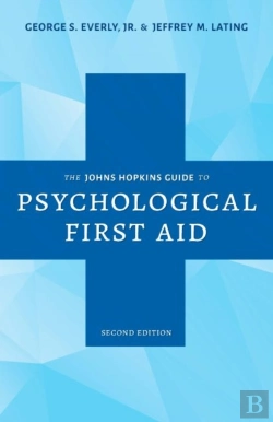 Bertrand.pt - The Johns Hopkins Guide To Psychological First Aid